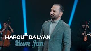 Harout Balyan - Mam Jan (2026)