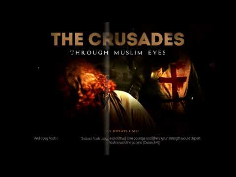 THE CRUSADES THROUGH MUSLIM EYES DOCUMENTARY #Islam #Muslim #Palestine #Crusades #Salahudeen
