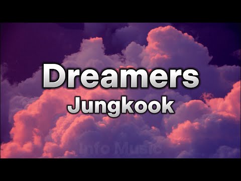 Jungkook ft. Fahad Al Kubaisi - Dreamers (Lyrics) | Look who we are, we are the dreamers.