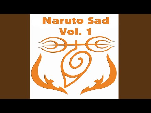 Sadness and Sorrow (From "Naruto")