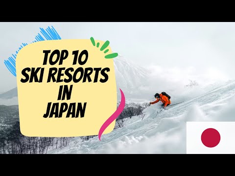 Top 10 Ski Resorts in Japan 2026 🇯🇵 | World-Famous Powder & Epic Skiing