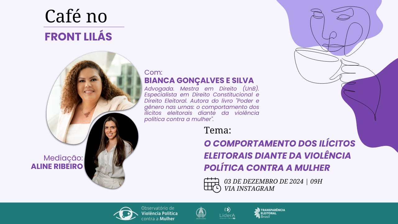 Café no Front Lilás (2024) - Bianca Gonçalves e Silva - 03/12