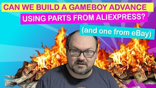 Can we build a Gameboy Advance using parts from Aliexpress? #Retro #DIY #Nintendo