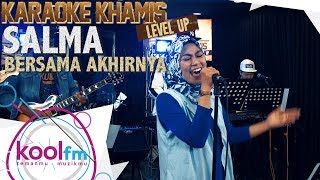 SALMA - Bersama Akhirnya - Ziana Zain Cover | Karaoke Khamis Level Up!