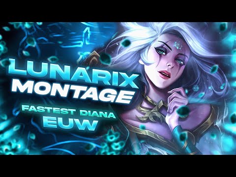 LUNARIX DIANA MONTAGE | FASTEST DIANA EUW