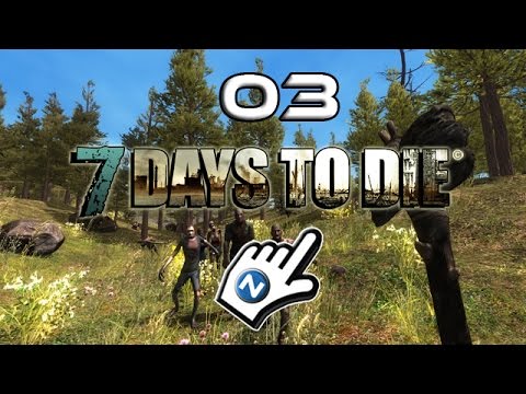 Niteruner spielt 7 Days to Die #03 Die Nacht-Nacht | Let's Play 7 Days to Die  [GERMAN|DEUTSCH]