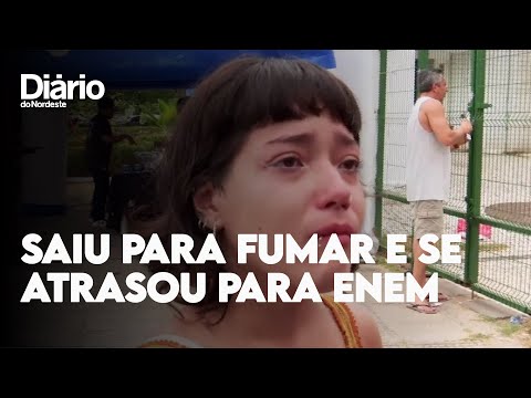 Enem 2022: Em Fortaleza, jovem chega ao local de prova, sai para fumar cigarro e se atrasa