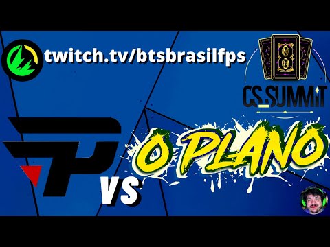 O PLANO vs Pain (Nuke - Mapa 1) A REVANCHE - CS_Summit - BTSBrasilFPS