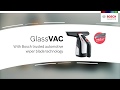 stěrka na sklo Bosch 06008B7000 GlassVAC Aku stěrka na okna