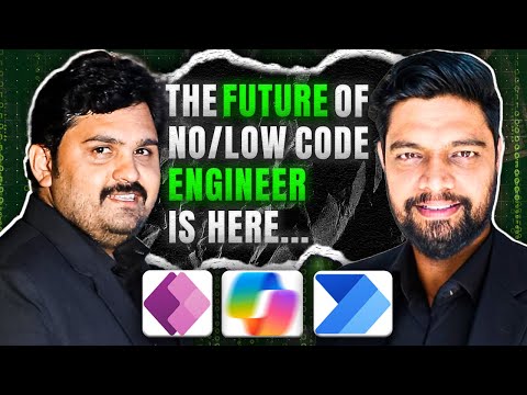 The Future of Low Code Engineer | Microsoft Power Platform | Copilot