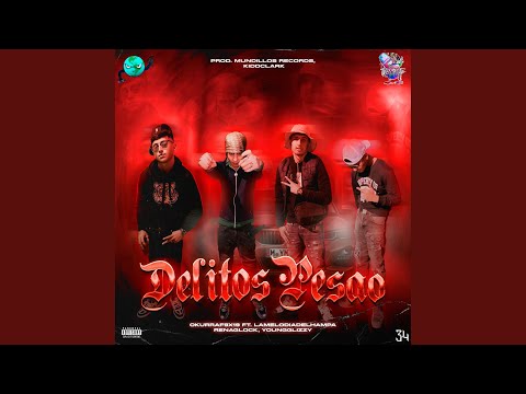 DELITOS PESAO (feat. Lamelodiadelhampa, Renaglock & YoungGlizzy)