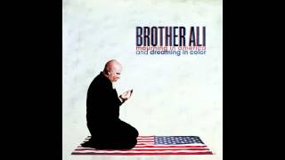 Brother Ali - Singing This Song