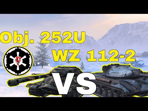 Obj. 252U vs.. WZ 112-2 Celestial | Which is Better?