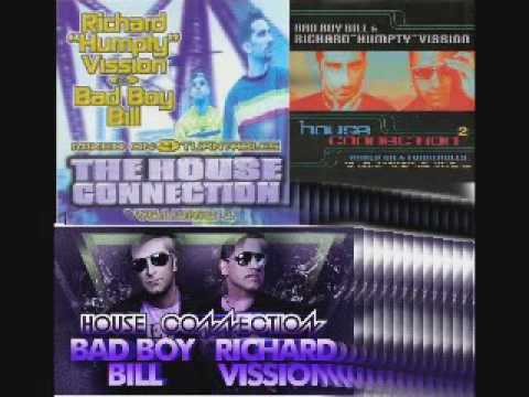 Tribute to Richard Humpty Vission and Bad boy Bill THE HOUSE CONNECTION 1-4 MIX