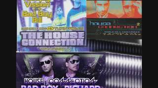 Tribute to Richard Humpty Vission and Bad boy Bill THE HOUSE CONNECTION 1-4 MIX