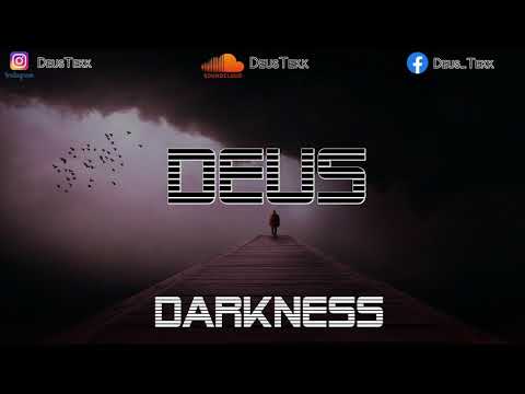 Deus - Darkness