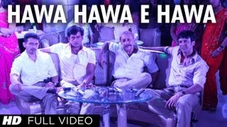  Hawa Hawa E Hawa  Full Song  Chaalis Chauraasi (4