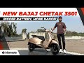 New Bajaj Chetak 3501 WALKAROUND Bigger Battery More Range Features BikeWale