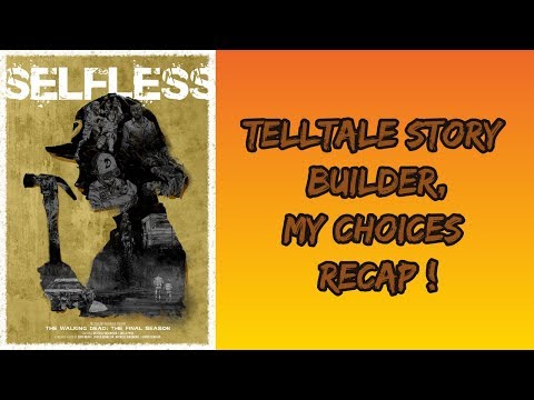 TWD - My choices recap (Telltale story builder) !