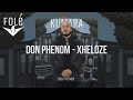 9. Don Phenom – Xheloze