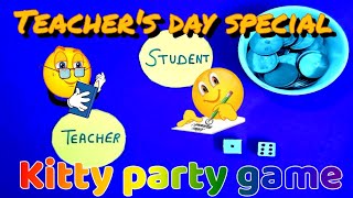 Teacher&#39;s day special game/5th September special game/teacher student game/kitty party game/new game