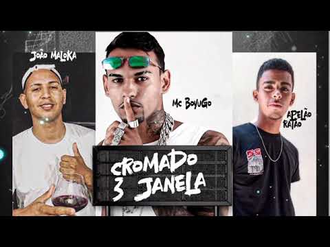 cromado 3 janela(Mc boyugo joão maloka e Apelão ratão)Apelão no Beat.