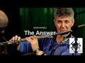The Answer  -  Nelson Rangell - Transcription  2021