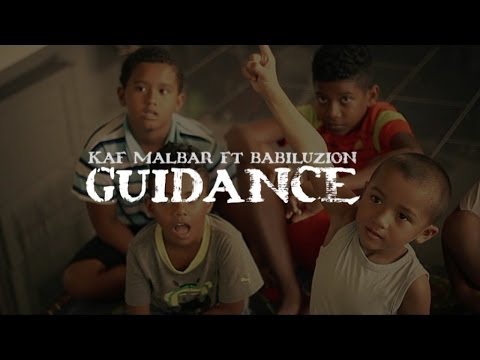 Kaf Malbar Ft. Babiluzion - Guidance