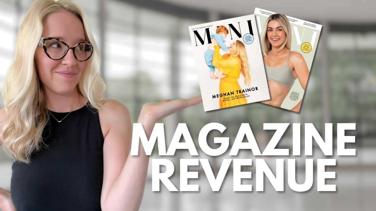 How to START A MAGAZINE and Actually MAKE MONEY (Plus My Magazine Revenue Streams!)