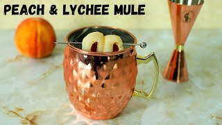 Peach and Lychee Moscow Mule | Super Tasty and Refreshing Cocktail Recipe