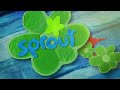 PBS Kids Sprout On Main Bumpers On 2008 2013