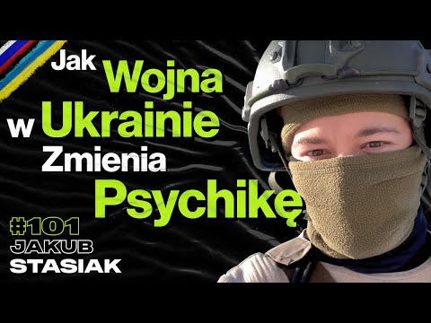 #101 Realia Ewakuacji Pod Rosyjskim Ostrzałem, Strach Przed Zmianą - ft.  Jakub Stasiak