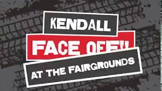 2018 Kendall Face Off at The Fairgrounds