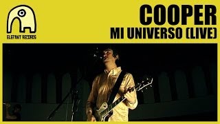 COOPER - Mi Universo [Live] [Official]