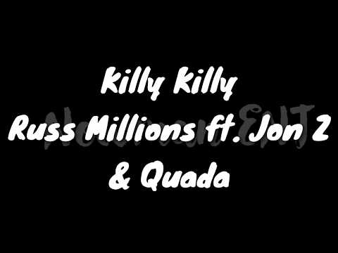Russ Millions- JonZ & Quada