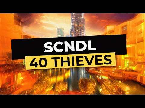 SCNDL - 40 Thieves
