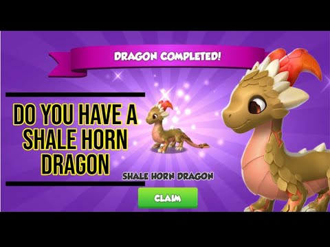 Do you have a SHALE HORN DRAGON? | Dragon Mania Legends