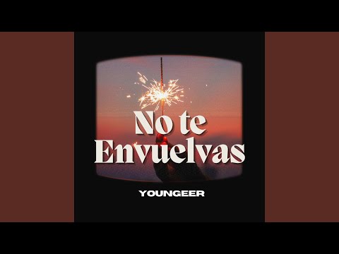 No Te Envuelvas