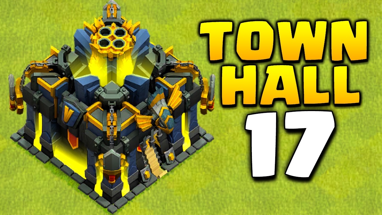New Update - Town Hall 17 in Clash of Clans!
