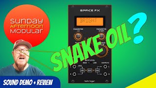 Video thumbnail for The WORST Module I Ever Bought? - BEHRINGER SPACE FX by SundayAfternoonModular