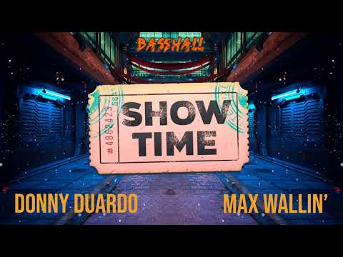 Donny Duardo & Max Wallin' - Showtime (Official Audio)