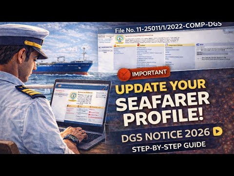 DGS Notice 2026 — COMP-DGS e-governance | Update Your Seafarer Profile (e-Samudra Migration Guide)