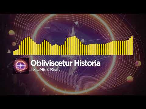 NeLiME & RiraN - Obliviscetur Historia (Official Audio)