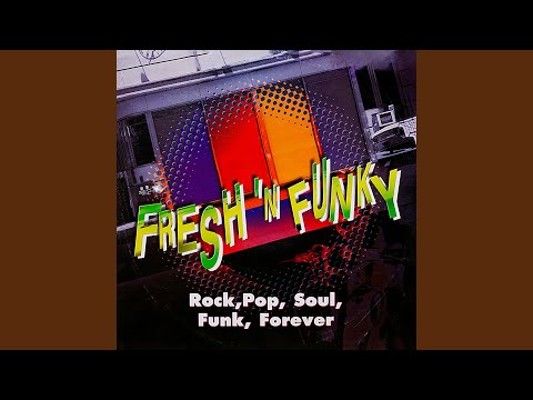 Pop Rock Soul Funk Forever (Extended Radio Cut)