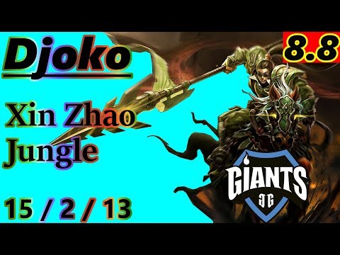 Djoko as Xin Zhao Jungle - S8 Patch 8.8 - Full Gameplay