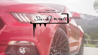 Cash Chak [Bass Boosted] Shree Brar | Harry Cheema | Punjabi Bass Boosted Song | Punjabi King