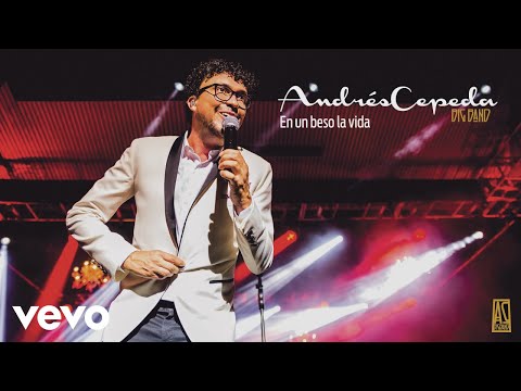 Andrés Cepeda - En un Beso la Vida (Audio Oficial en Vivo)