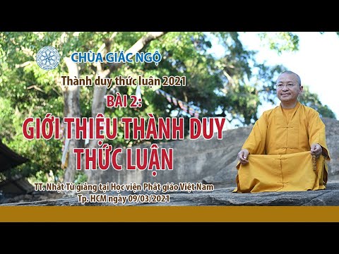 Bài giới thiệu về thành duy thức luận