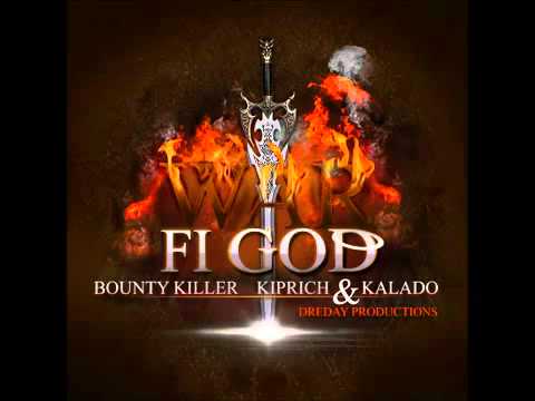 Bounty Killer Ft  Kiprich   Kalado   War Fi God Raw   September 2012   YouTube
