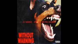 Metro Boomin, 21 Savage &amp; Offset - Disrespectful (Fast)